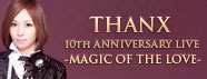 RINA AIUCHI THANX 10th ANNIVERSARY LIVE-MAGIC OF THE LOVE-