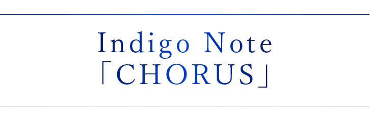Indigo NoteCHORUS