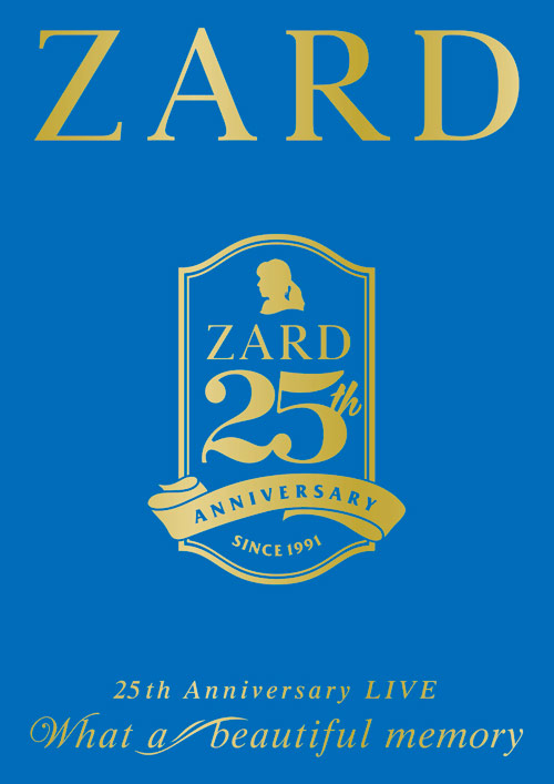 25周年記念ライブDVD ZARD 25th Anniversary LIVE“What a beautiful memory”