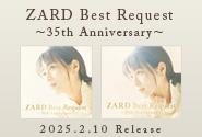 ZARD Best Request ~35th Anniversary~