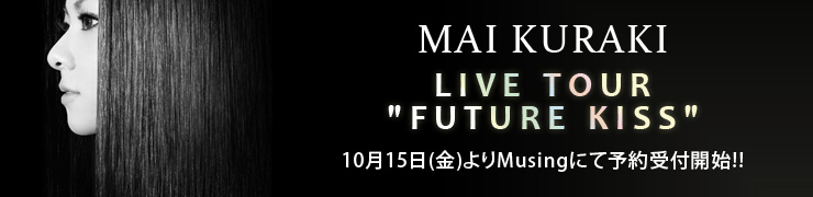 MAI KURAKI  LIVE TOUR  