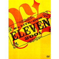 B'z LIVE-GYM 2001 -ELEVEN-