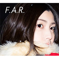 「F.A.R.」初回限定盤