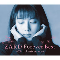 ZARD Forever Best 25th Anniversary
ꥸ㥱åȡա