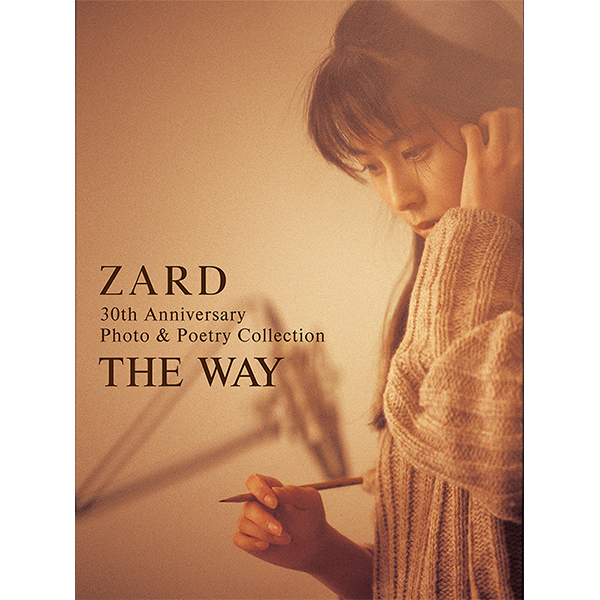 ZARD「ZARD 30th Anniversary Photo & Poetry Collection 〜THE WAY〜」Musingオリジナル特典付きで販売中
